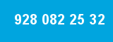 928 082 25 32